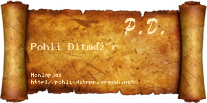 Pohli Ditmár névjegykártya